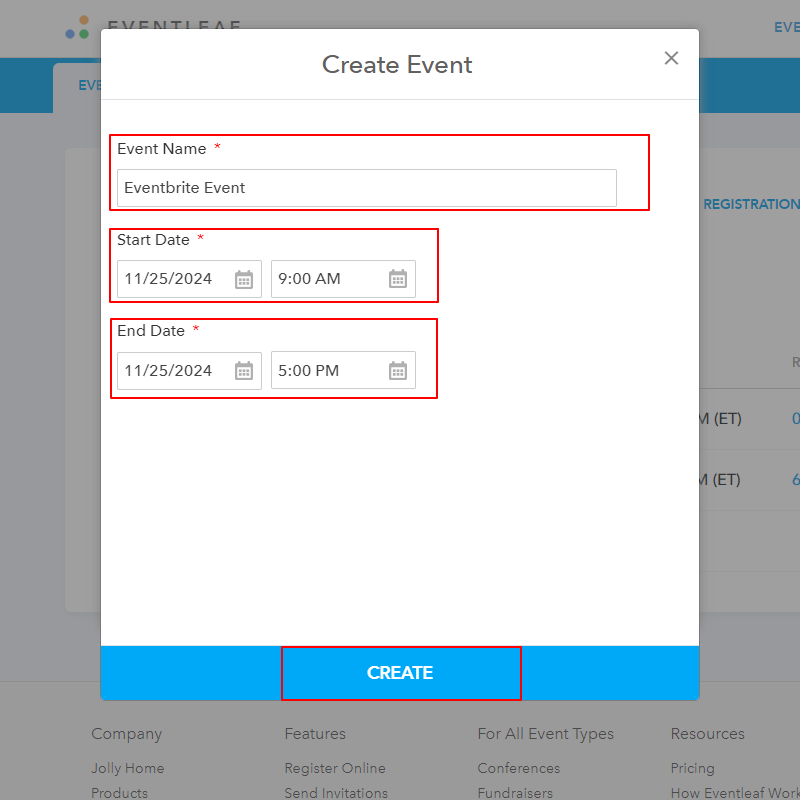 You can set the same date and time as those of your Eventbrite event. Click on CREATE